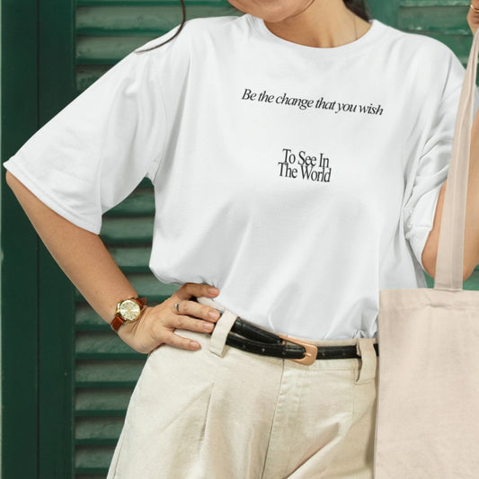 Be The Change | Boxy Women T-shirt | Printed