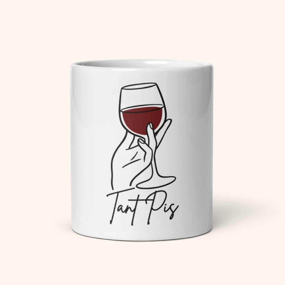 Mug "Tant Pis"