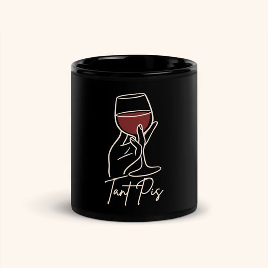 Mug "Tant Pis"